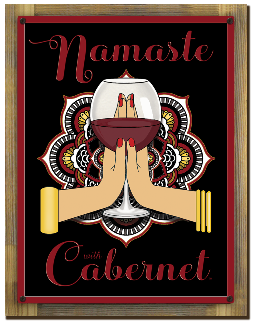 Namaste Cabernet Sign