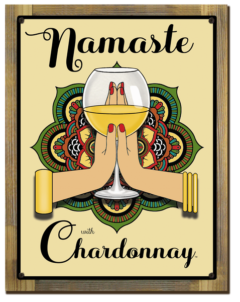 Namaste Chardonnay Sign